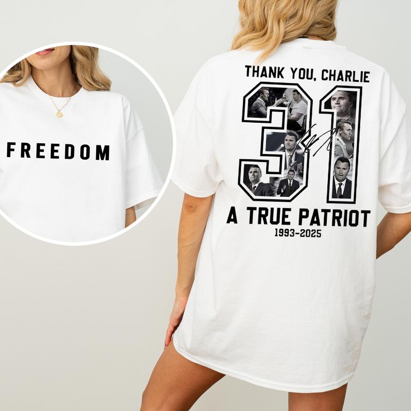 Freedom Charlie Kirk Sweatshirt, True Patriot Graphic Tee, Rest In Peace Charlie Kirk, Thank you Charlie Tee, Justice Shirt, Political Shirt, Charlie Kirk Memorial, American flag Shirt - Trending - TShirt, Sweatshirt